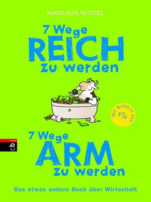 cover image of 7 Wege reich zu werden--7 Wege arm zu werden
